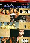 Capa do livro História Viva - Col. O Tempo do Renascimento de 1260 a 1580, DUETO DUETO