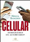 Capa do livro Celular, Neuza Sanches