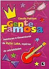 Capa do livro GENTE FAMOSA, Claudia Pattison