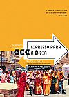 Capa do livro Expresso para a �ndia, Airton Ortiz