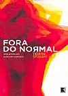 Capa do livro Fora do normal, Ticiana Studart