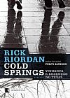 Capa do livro Cold springs: Vingan�a e reden��o no Texas, Rick Riordan