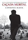 Capa do livro Ca�ada mortal (livro com manchas amareladas), Lawrence Block