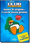Capa do livro Club Penguin: Aquela Do Pinguim... e Outras Piadas Geladas, Disney