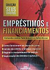 Capa do livro Empr�stimos e Financiamentos - Col. Seus Direitos, Vario Autores