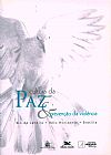 Capa do livro Cultura da paz e preven��o da viol�ncia, Maria Clara Lucchetti Bingemer