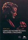 Capa do livro Contos de Machado de Assis - Relic�rios e, Mauro Rosso