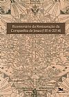 Capa do livro Bicentenário da restauração da Companhia de Jesus (1814-2014),