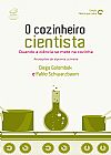 Capa do livro Cozinheiro Cientista, O, Diego Golombek