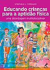 Capa do livro Educando crianças para a aptidão física, Sephen J. Virgilio