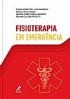 Capa do livro Fisioterapia em emergência, Rosana Claudia George Jerre Vieira; Possetti