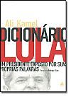 Capa do livro Dicion�rio Lula, Ali Kamel