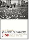 Capa do livro De Raposas e Reformistas: O Psd e a Experiência Democrática Brasileira ( 1945-64 ), Lucia Hippolito