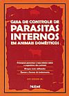 Capa do livro Guia de Controle de Parasitas Internos em Animais Dom�sticos, IVO KOHEK JR