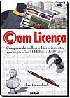 Capa do livro COM LICENCA 1.ed, DIESENDRUCK,ELCAN
