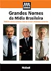 Capa do livro GRANDES NOMES DA MIDIA BRASILEIRA, NARA DAMANTE