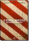 Capa do livro Equilibrista do Arame Farpado, O, Flavio Moreira da Costa