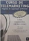 Capa do livro Curso de Telemarketing 1 - Uma Carreira de Sucesso, V�rios Autores