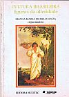 Capa do livro Cultura brasileira: Figuras da alteridade, Eliana Maria de Melo Souza