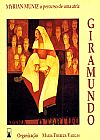 Capa do livro Giramundo: Myrian Muniz, o percurso de uma atriz, 