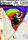 Capa do livro Dever de Casa, J�lio Em�lio Braz