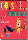 Capa do livro Coisas Perdidas, Cida Meira