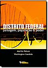 Capa do livro Distrito Federal - Paisagem, Populacao e Poder, Antonio Candido