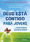 Capa do livro Deus Est� Contigo Para Jovens, John Wooley