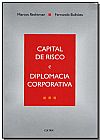 Capa do livro Capital de Risco e Diplomacia Corporativa, Vários Autores
