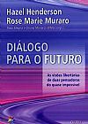 Capa do livro Diálogo Para o Futuro, Hazel Henderson