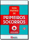 Capa do livro Guia Prático de Primeiros Socorros, Eda Gomes Lambert