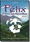 Capa do livro F�lix: O Livro Das Maravilhas - Parte 2, Lulio
