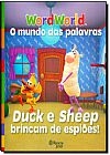 Capa do livro Duck e Sheep Brincam de Espiões, WordWorld WordWorld