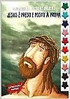 Capa do livro Col. Pintando Hist�rias B�blicas - Jesus � Preso e Posto � Prova, Eva Mendes
