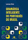 Capa do livro Gramática inteligente do português do Brasil, Lorenzo Vitral