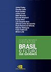 Capa do livro Brasil: o futuro que queremos, Roberto Paulo; Rodrigues