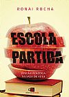 Capa do livro Escola Partida, Ronai Rocha