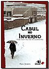 Capa do livro Cabul no Inverno, Ann Jones