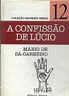 Capa do livro Grandes Obras: A Confiss�o de Lucio, MARIO DE SA-CARNEIRO