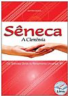 Capa do livro Clem�ncia, A, V�RIOS S�neca