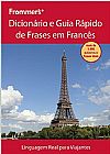 Capa do livro Frommer´s - Dicionário e guia rápido de frases em francês, Katia Meira