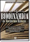 Capa do livro Guia Estudos em Biodinamica do Movimento Humano, Fernando Saboia Pompeu