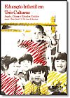 Capa do livro Educa��o Infantil em Tr�s Culturas: Jap�o, China e Estados Unidos, Joseph J tobin