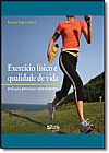 Capa do livro AZExercicio Fisico e Qualidade de Vida : Avaliacao, Prescricao e Planejament, Simone Sagres Arena