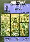 Capa do livro Corti�o, O: Literatura Brasileira em Quadrinhos, Alu�sio Azevedo