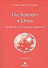 Capa do livro Do homem a Deus, Omraan Mikhael Aivanhov