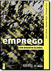 Capa do livro Emprego: Um Desafio Global, Ajit K. Ghose