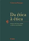 Capa do livro �tica � �tica, Da - Minhas D�vidas Sobre a Ci�ncia e Econ�mica, Cristovam Buarque