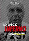 Capa do livro Bem-vindo ao inferno, Claudio Malu; Tognolli