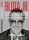Capa do livro Blota Jr - a elegância no ar, Fernando Morgado